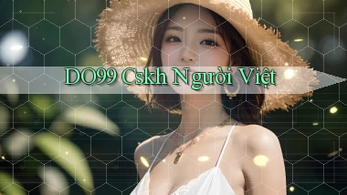 do99 cskh người việt
