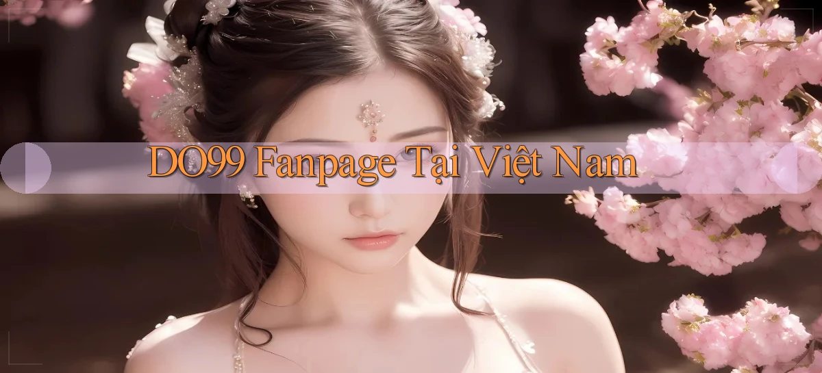 do99 fanpage tại việt nam