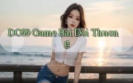 do99 game bai doi thuong