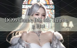 do99 game bài đổi thưởng hot