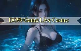 do99 game live casino