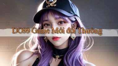 do99 game mới đổi thưởng