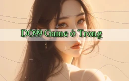 do99 game ở trong