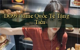 do99 game quốc tế tặng tiền