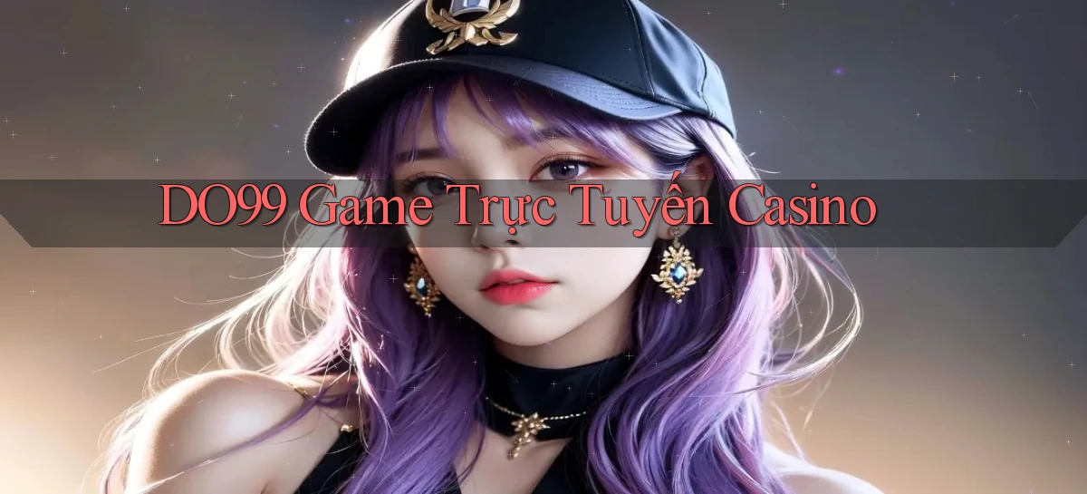 do99 game trực tuyến casino