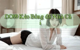 do99 kèo bóng đá nhà cái