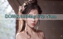 do99 kèo bóng việt nam