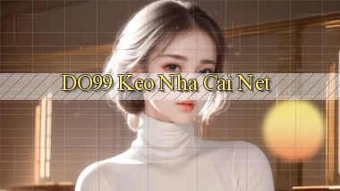 do99 keo nha cai net