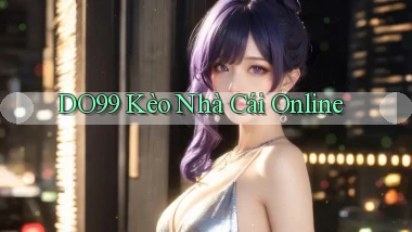 do99 kèo nhà cái online