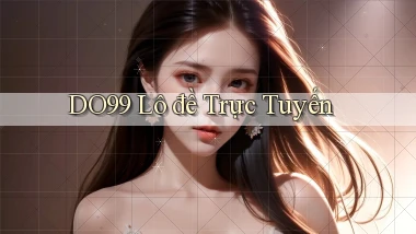 do99 lô đề trực tuyến