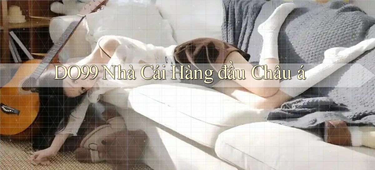 do99 nhà cái hàng đầu châu á