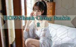 do99 nhanh chóng banking