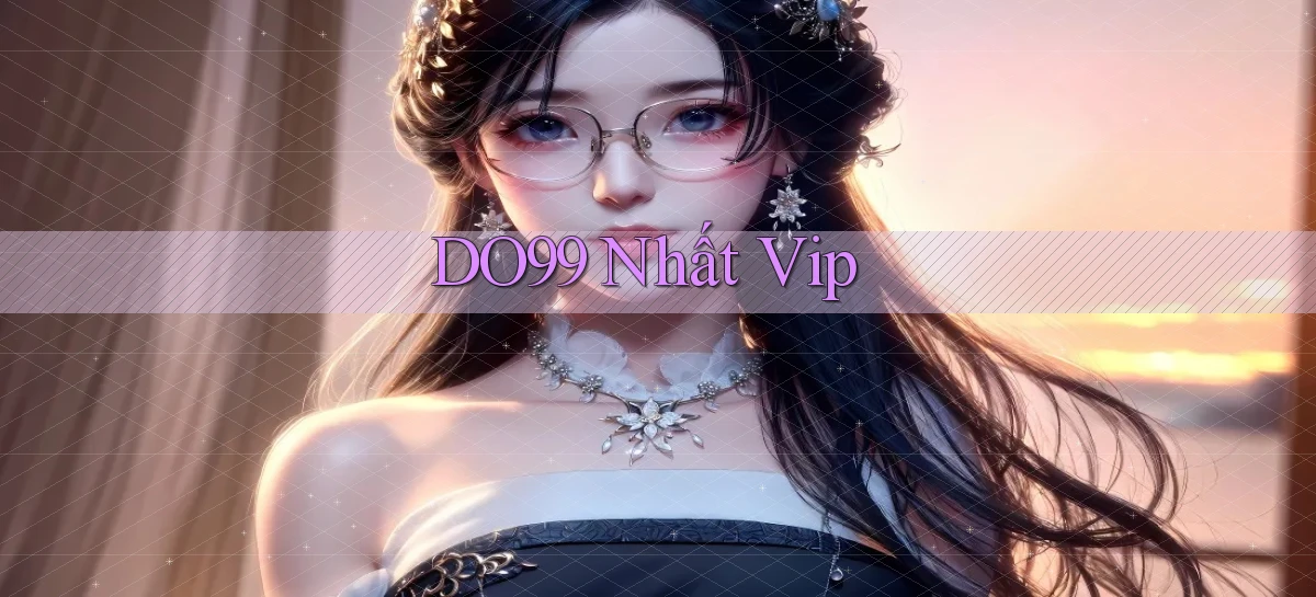 do99 nhất vip