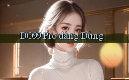 do99 pro đáng dùng