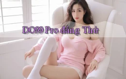 do99 pro đáng thử