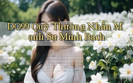 DO99  quỹ thưởng nhấn mạnh sự minh bạch