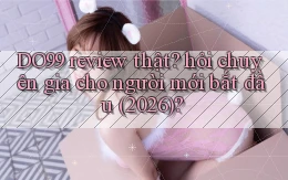 DO99 review thật hỏi chuyên gia cho người mới bắt đầu (2026)