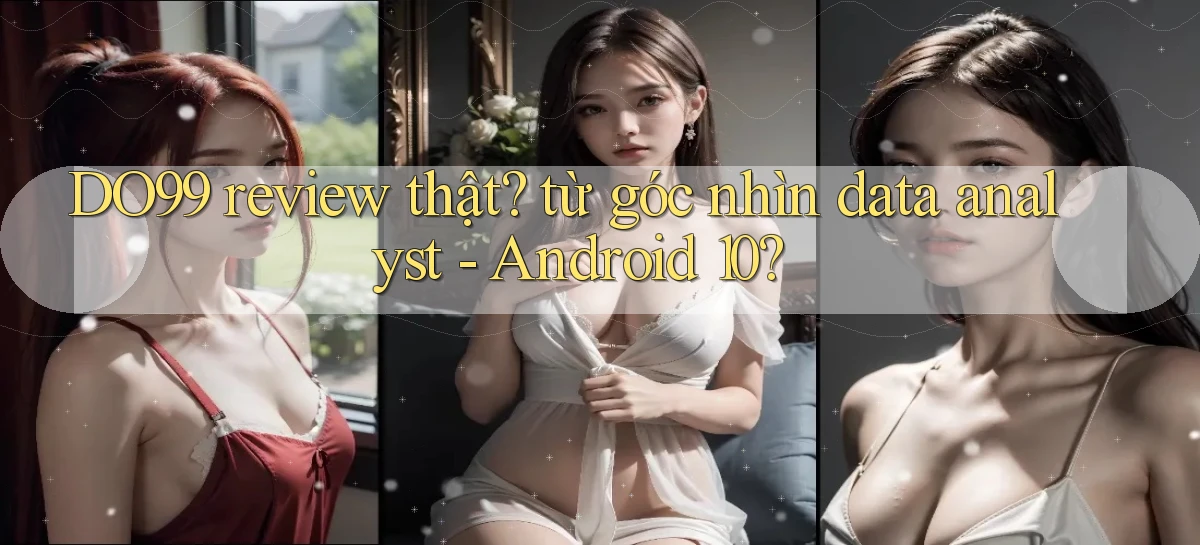 DO99   Ứng Dụng 2026   Chơi Trên Site Chính Thức