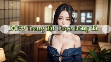 do99 trang đặt cược bóng đá