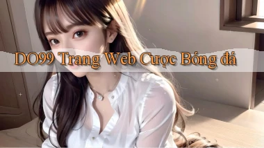do99 trang web cược bóng đá