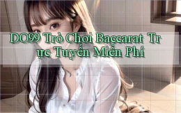 DO99  trò chơi baccarat trực tuyến miễn phí