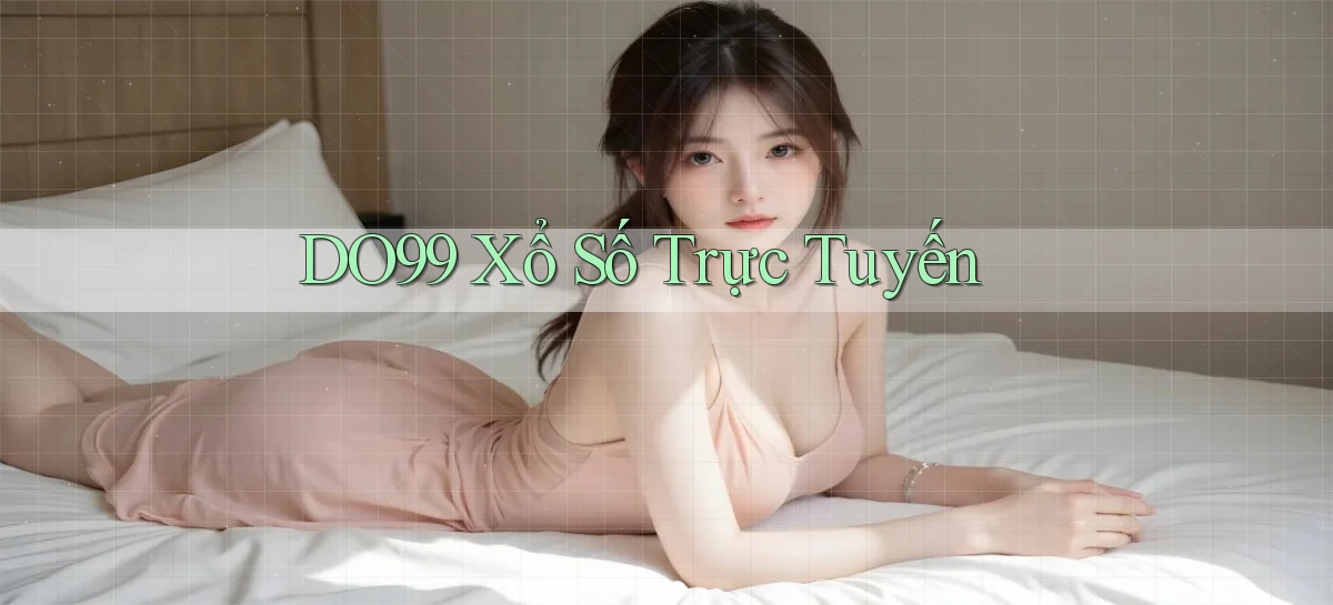 do99 Xổ số trực tuyến