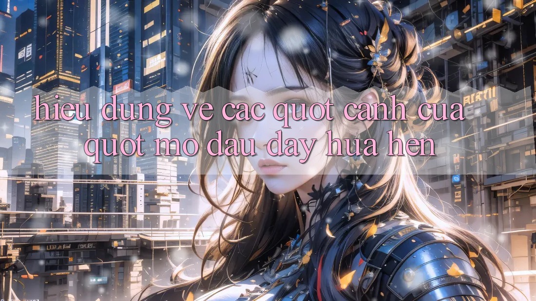 Hiểu Đúng Về Các " Cánh Cửa" Mở Đầu Đầy Hứa Hẹn Hiểu Đúng Về Các " Cánh Cửa" Mở Đầu Đầy Hứa Hẹn