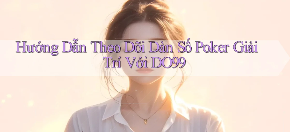 DO99   Ứng Dụng 2026   Chơi Trên Site Chính Thức