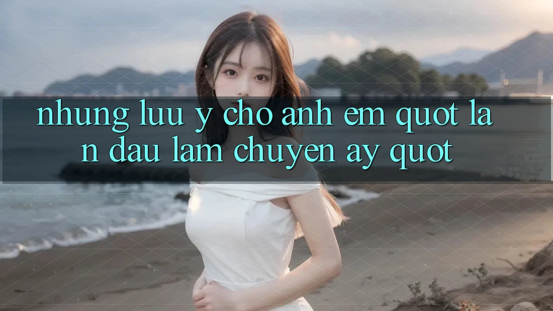 Những lưu ý cho anh em " lần đầu làm chuyện ấy" Những lưu ý cho anh em " lần đầu làm chuyện ấy"