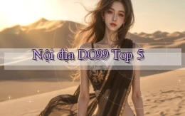 nội địa do99 top 5
