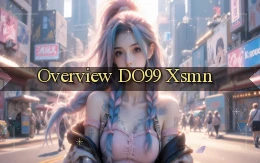 overview do99 xsmn