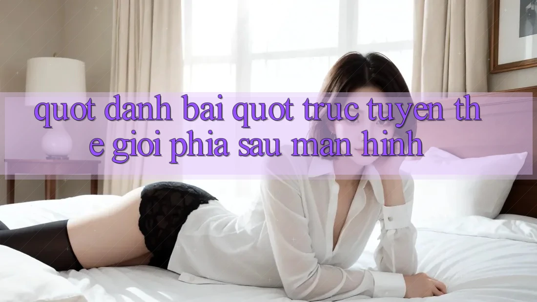 " Đánh bài" trực tuyến - Thế giới phía sau màn hình " Đánh bài" trực tuyến - Thế giới phía sau màn hình