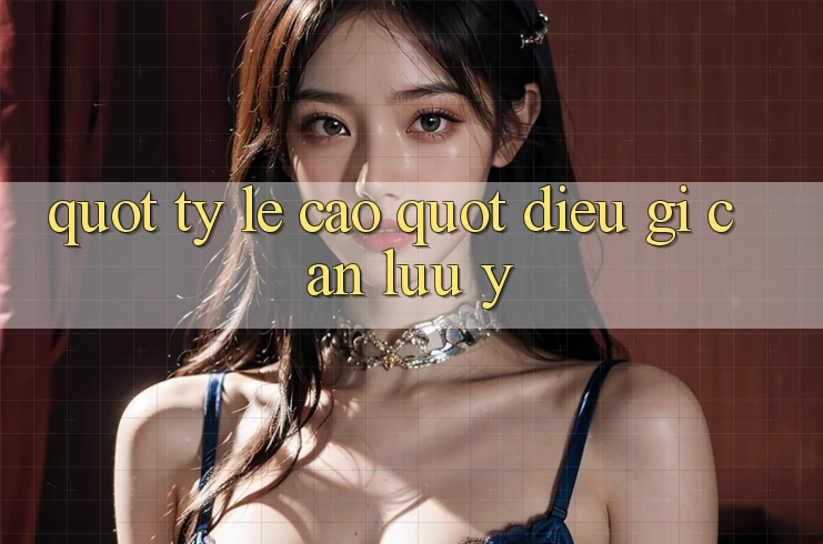 " Tỷ Lệ Cao" - Điều Gì Cần Lưu Ý? " Tỷ Lệ Cao" - Điều Gì Cần Lưu Ý?