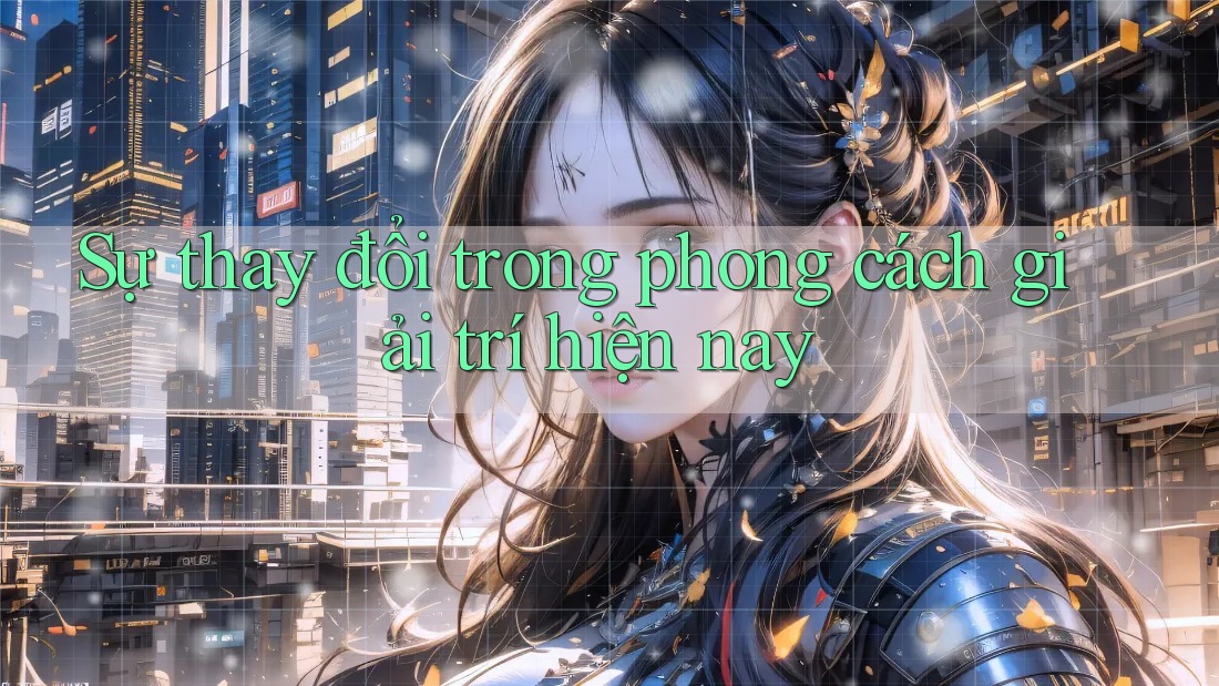 Sự thay đổi trong phong cách giải trí hiện nay Sự thay đổi trong phong cách giải trí hiện nay