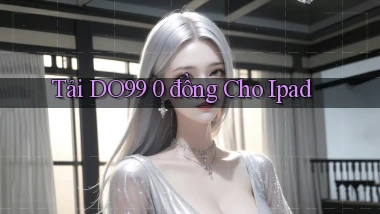 tải do99 0 đồng cho ipad