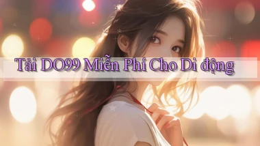 tải do99 miễn phí cho di động