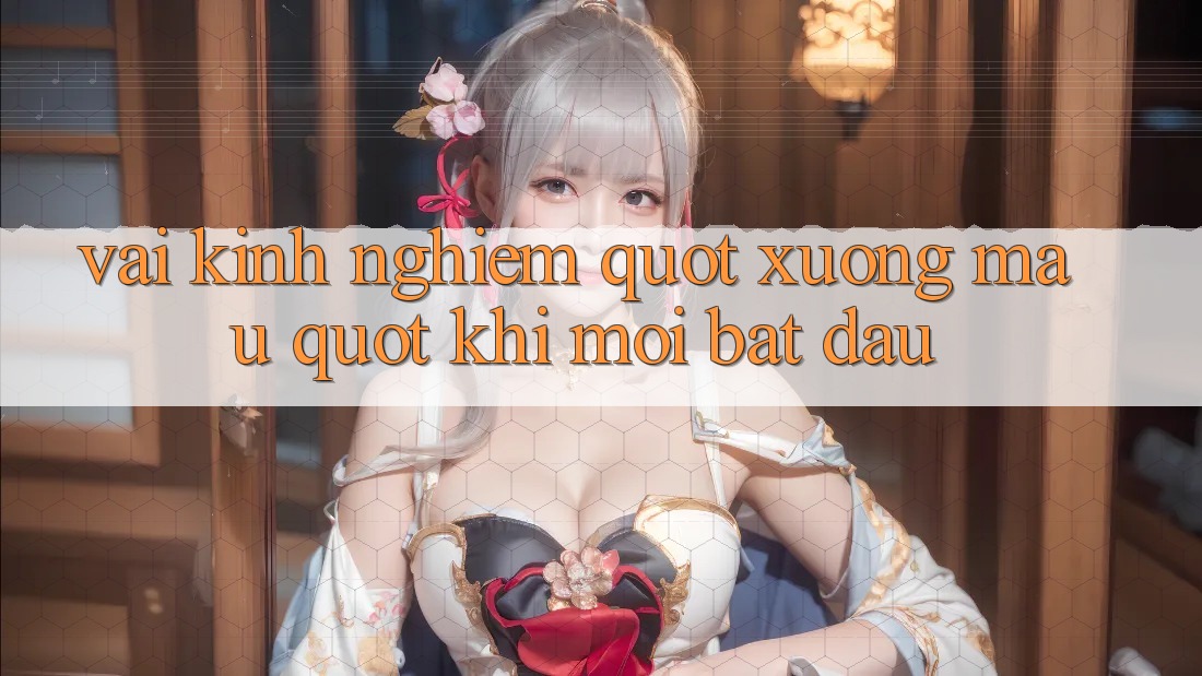 Vài kinh nghiệm " xương máu" khi mới bắt đầu Vài kinh nghiệm " xương máu" khi mới bắt đầu