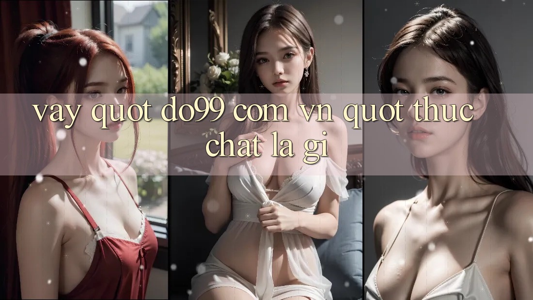 Vậy " Do99 Com Vn" Thực Chất Là Gì? Vậy " Do99 Com Vn" Thực Chất Là Gì?