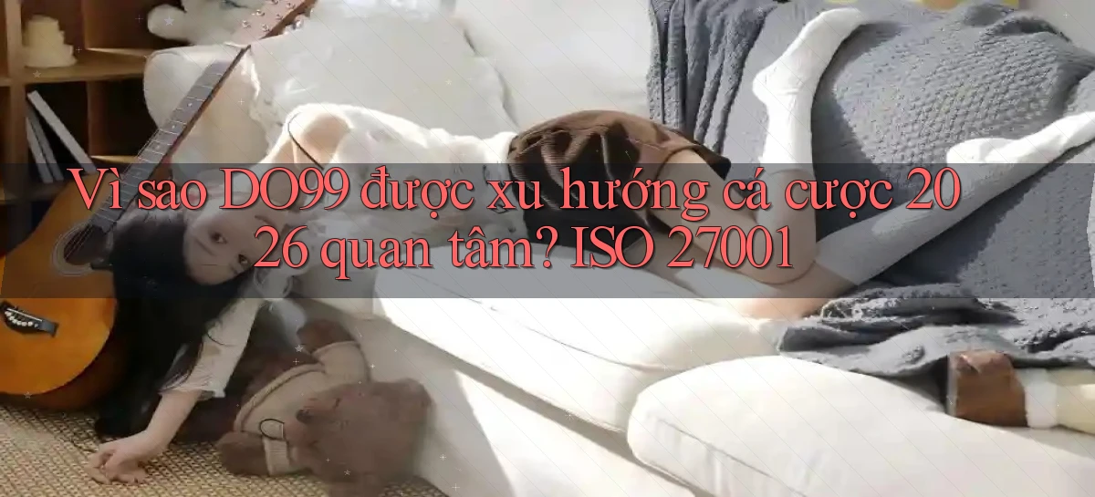 DO99   Ứng Dụng 2026   Chơi Trên Site Chính Thức